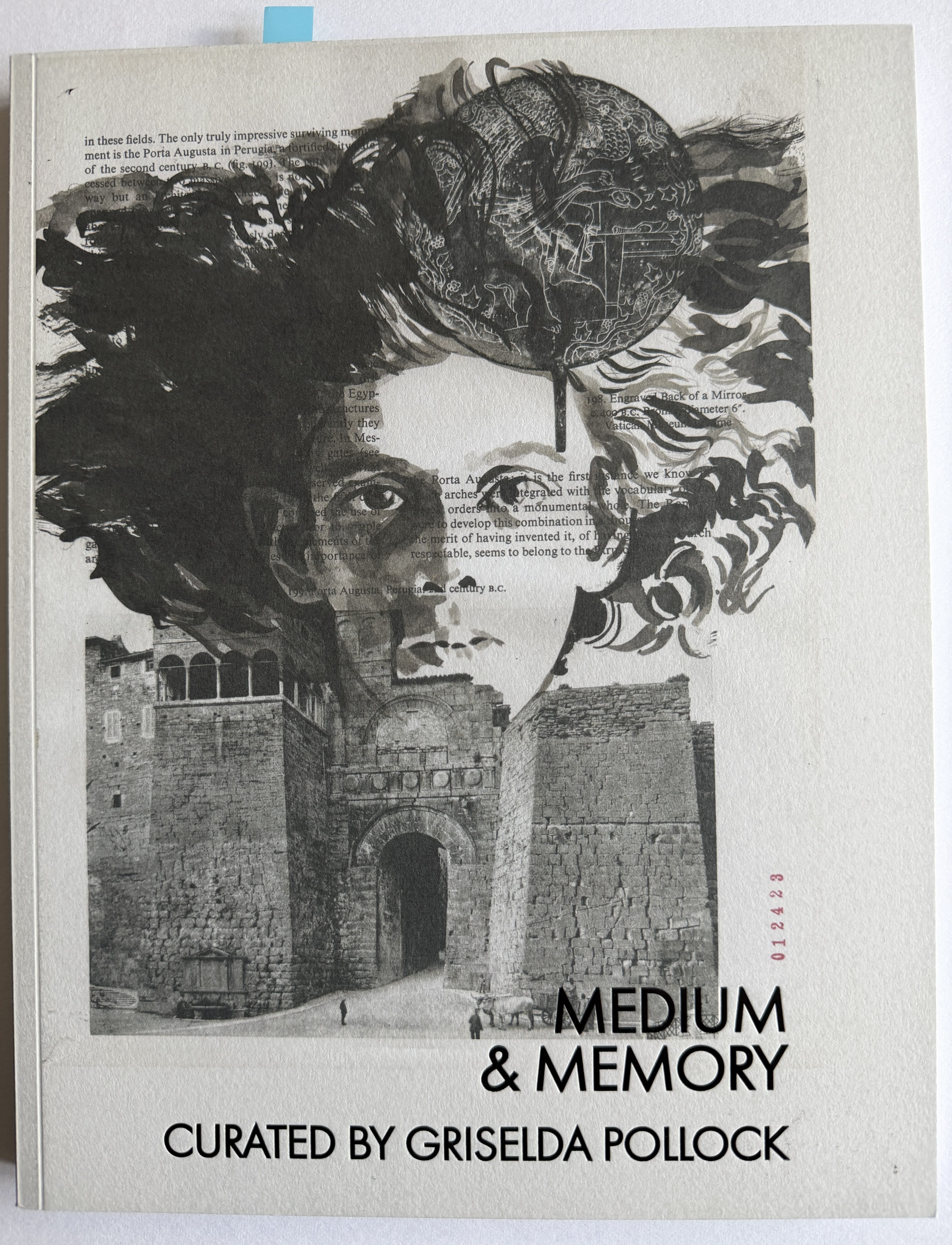 Medium & Memory - An exhibition curated by Griselda Pollock and accompanying book 2