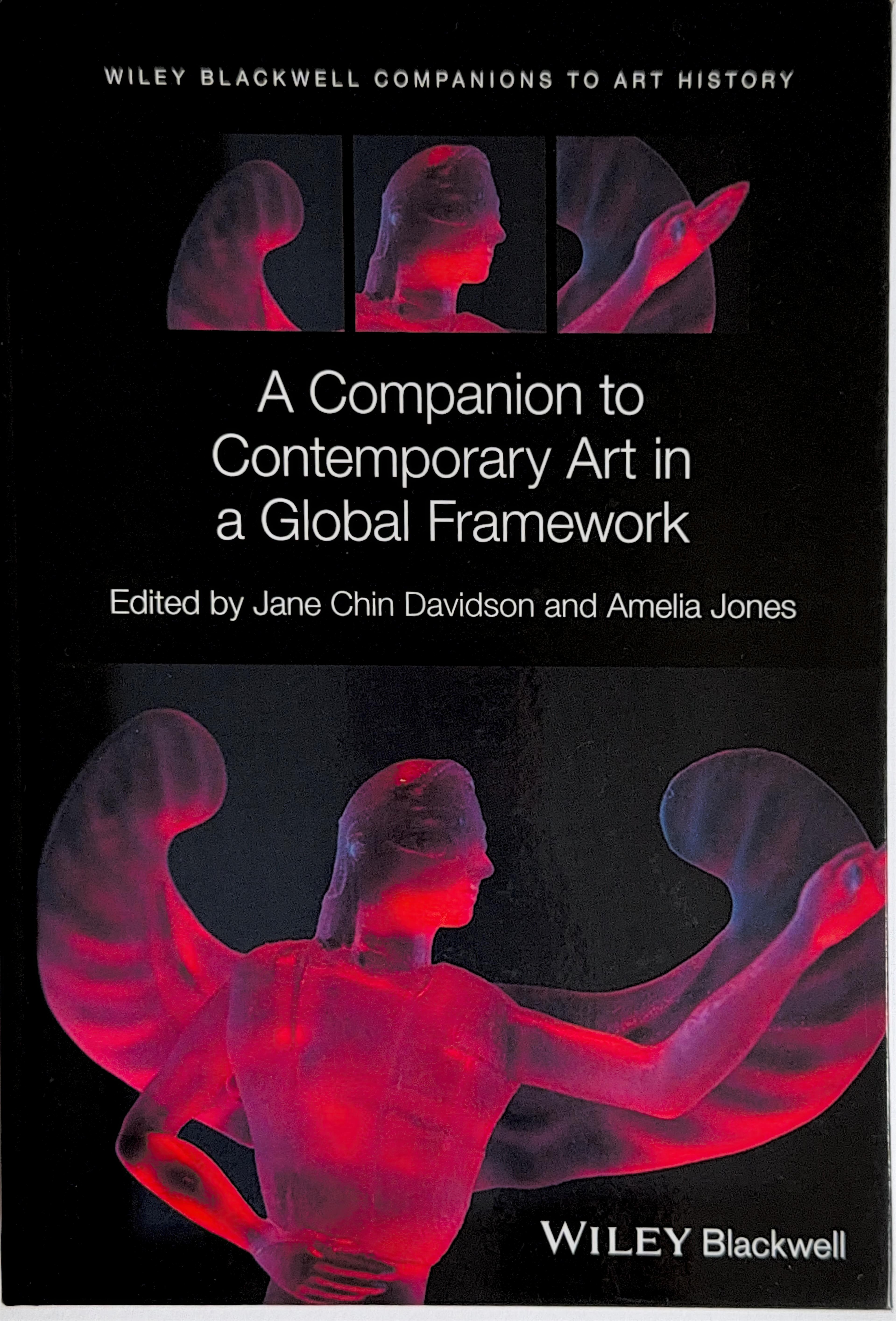 A Companion to Contemporary Art in a Global Framework
